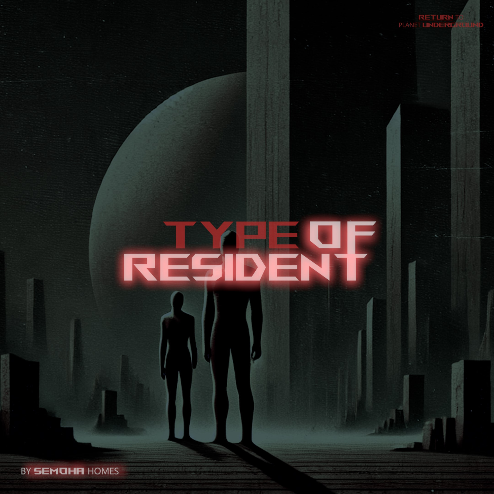 Type Of Resident artwork by Semoha Homes